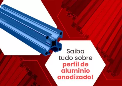 Perfil de alumínio anodizado: o que é anodização e cores